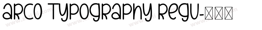 ARC0 Typography Regu字体转换